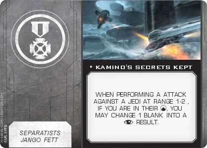 http://x-wing-cardcreator.com/img/published/KAMINO'S SECRETS KEPT_GAV TATT_0.png